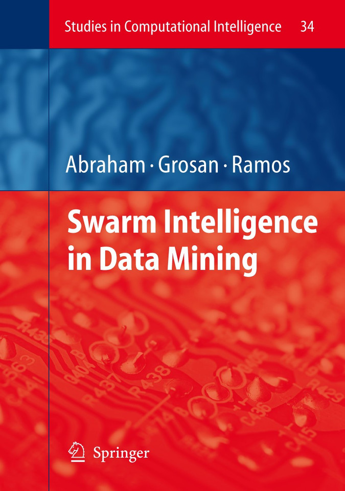 Swarm Intelligence in Data Mining (Studies in Computational Intelligence #34) book cover by 