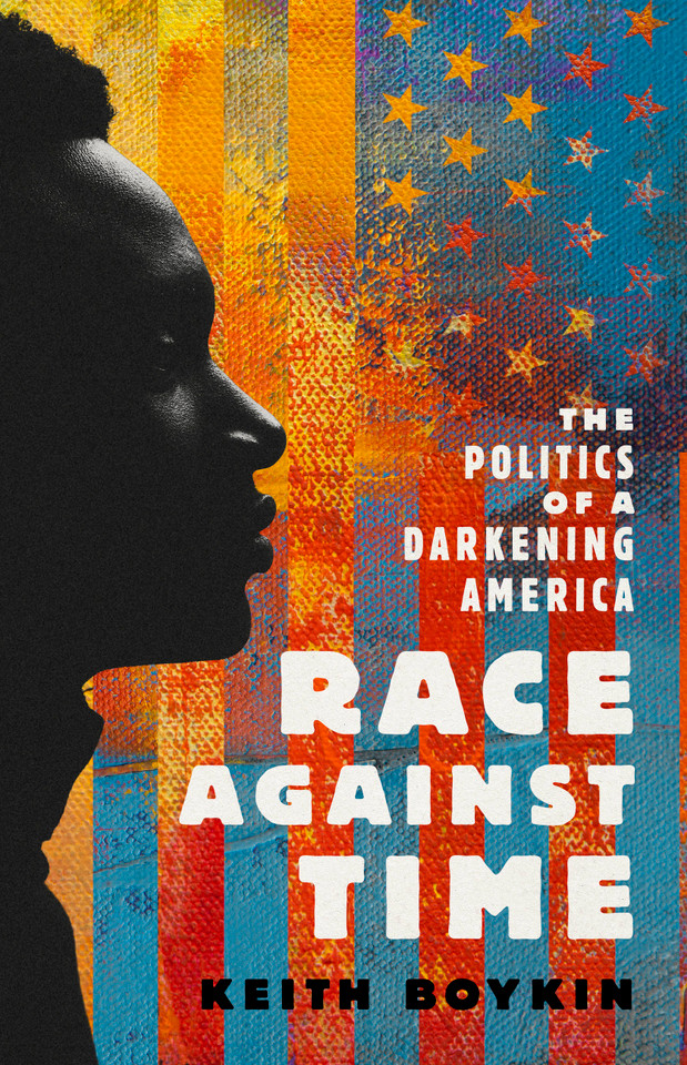 Race Against Time: The Politics of a Darkening America book cover by Keith Boykin