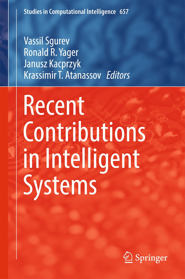 Recent Contributions in Intelligent Systems (Studies in Computational Intelligence #657) book cover by 