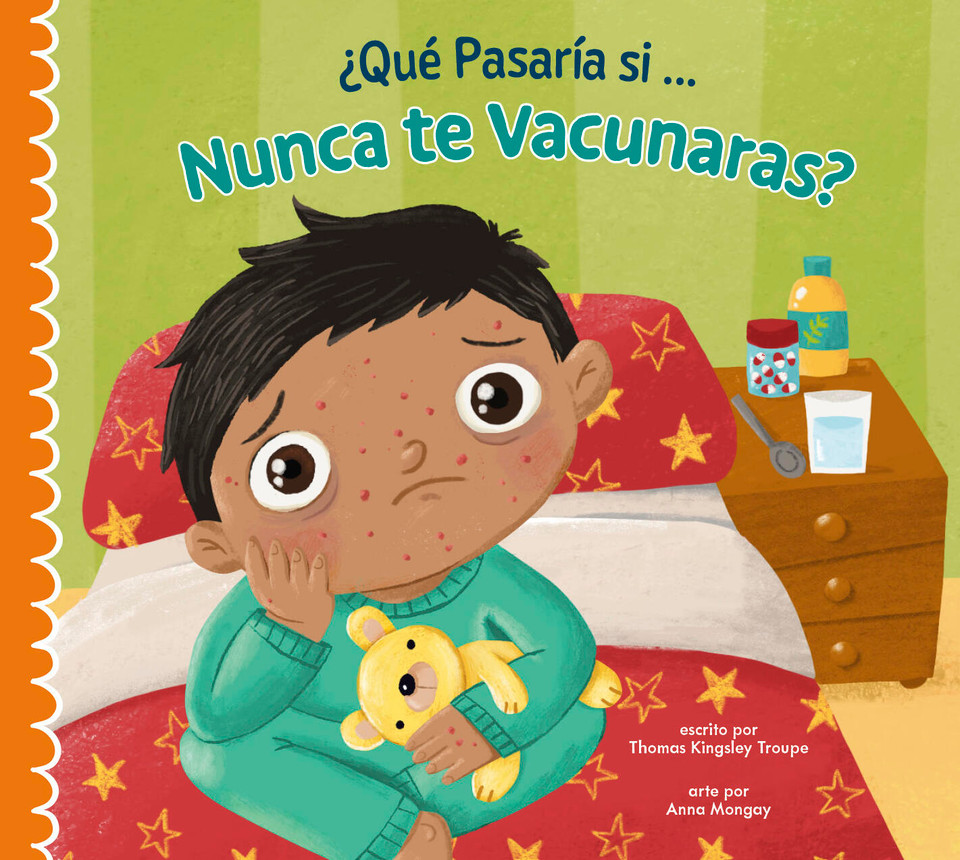 ¿Qué pasaría si nunca recibieras las vacunas? book cover by Thomas Kingsley Troupe