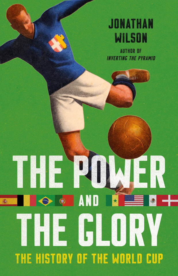 The Power and the Glory: The History of the World Cup book cover by Jonathan Wilson