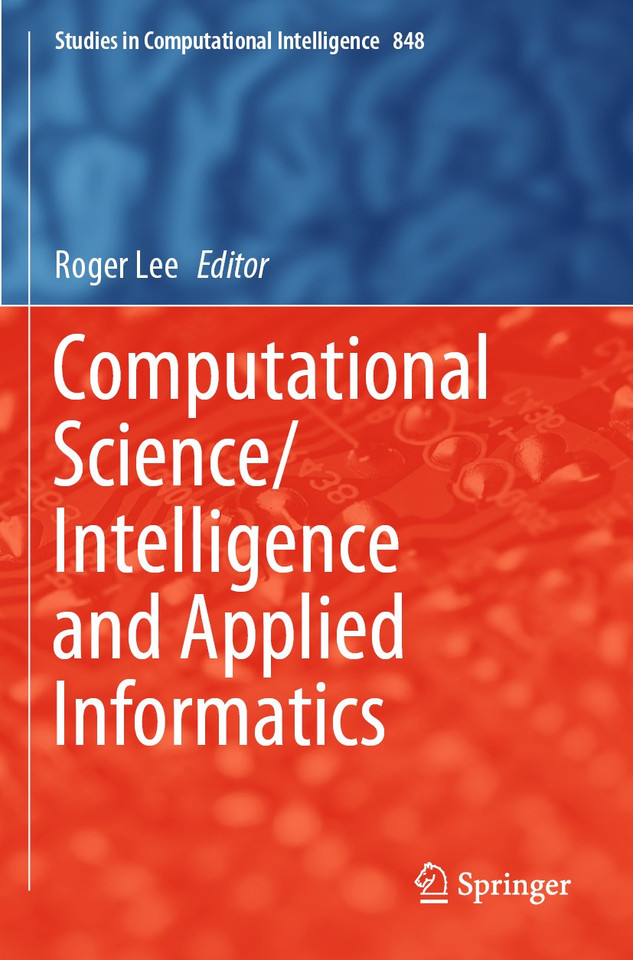 Computational Science/Intelligence and Applied Informatics (Studies in Computational Intelligence #848) book cover by 