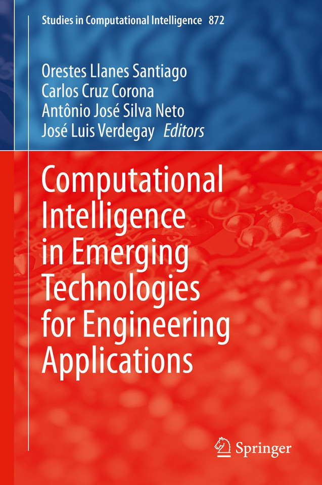Computational Intelligence in Emerging Technologies for Engineering Applications (Studies in Computational Intelligence #872) book cover by 
