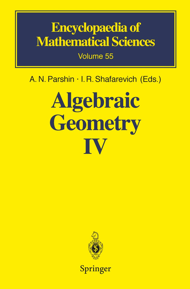 Algebraic Geometry IV: Linear Algebraic Groups Invariant Theory (Encyclopaedia of Mathematical Sciences #55) book cover by 