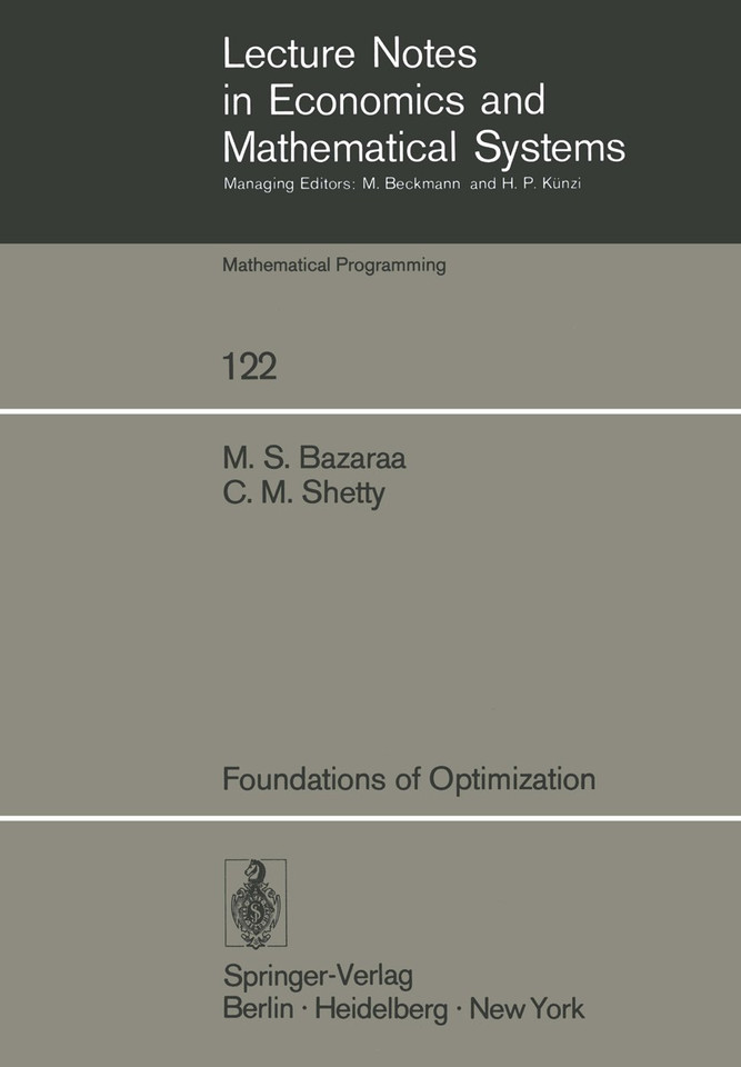 Foundations of Optimization (Lecture Notes in Economics and Mathematical Systems #122) book cover by M. S. Bazaraa, C. M. Shetty