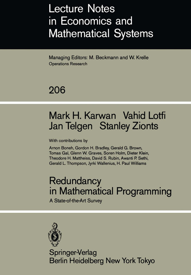 Redundancy in Mathematical Programming: A State-of-the-Art Survey (Lecture Notes in Economics and Mathematical Systems #206) book cover by M.H. Karwan, V. Lotfi, J. Telgen, S. Zionts