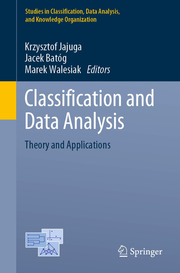 Classification and Data Analysis: Theory and Applications (Studies in Classification, Data Analysis, and Knowledge Organization) book cover by 
