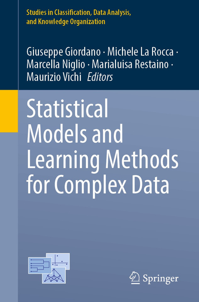 Statistical Models and Learning Methods for Complex Data (Studies in Classification, Data Analysis, and Knowledge Organization) book cover by 