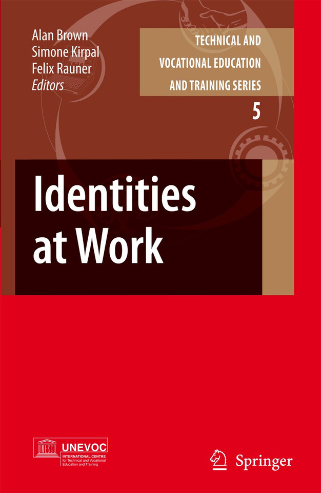 Identities at Work (Technical and Vocational Education and Training: Issues, Concerns and Prospects #5) book cover by 