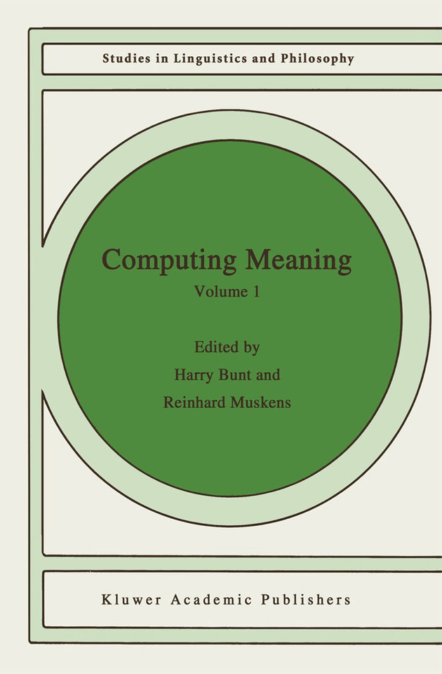 Computing Meaning: Volume 1 (Studies in Linguistics and Philosophy #73) book cover by 
