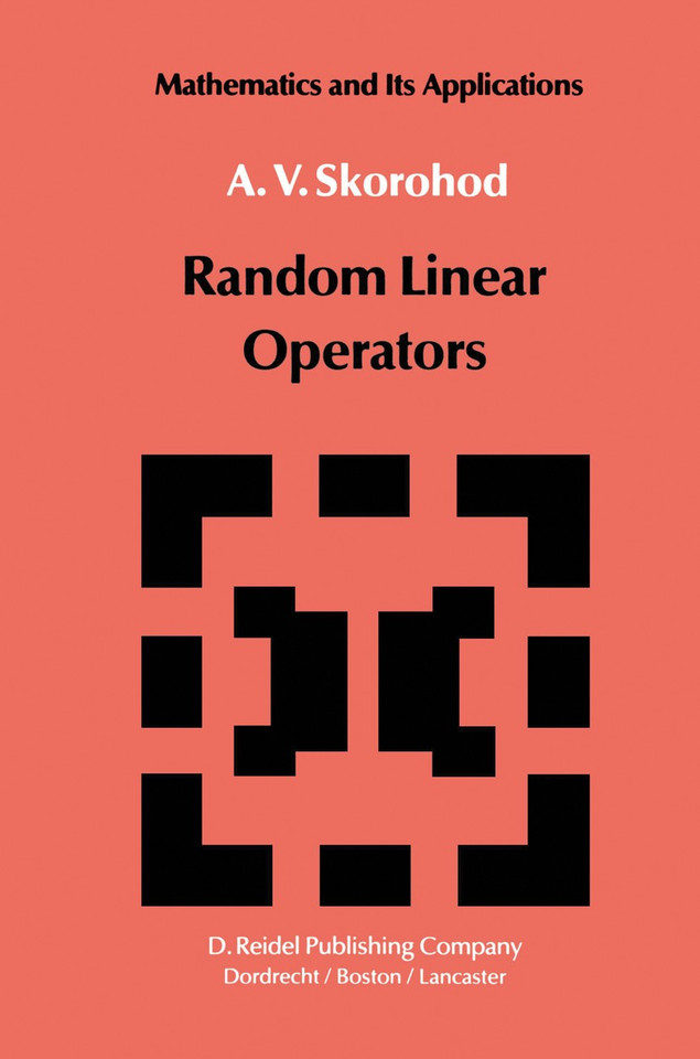 Random Linear Operators (Mathematics and its Applications #1) book cover by A.V. Skorohod