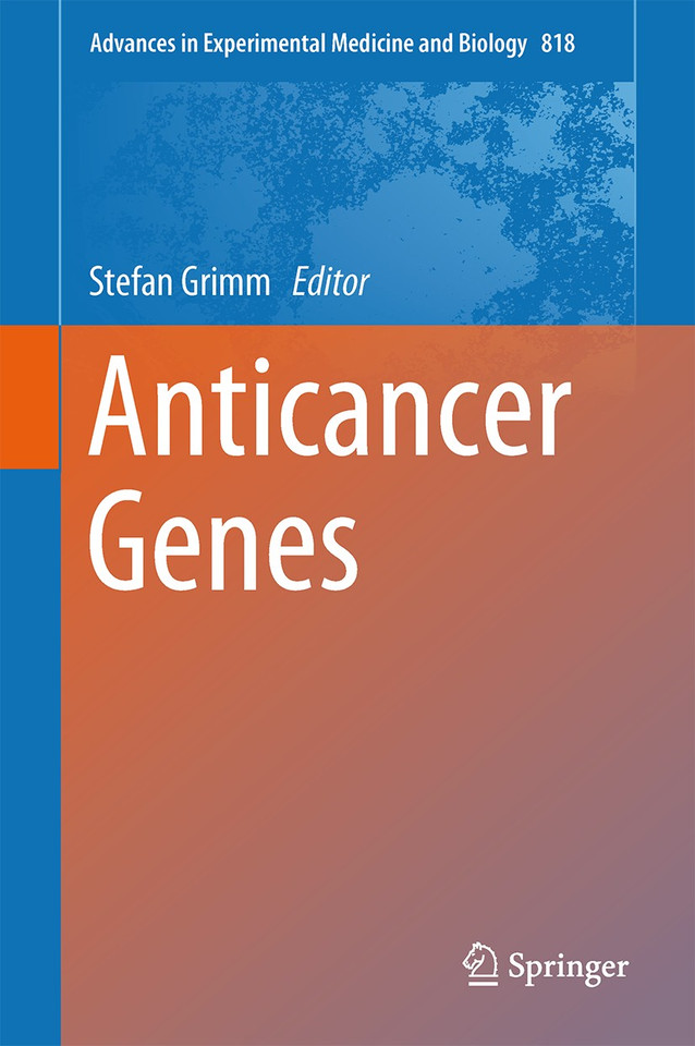 Anticancer Genes (Advances in Experimental Medicine and Biology #818) book cover by 
