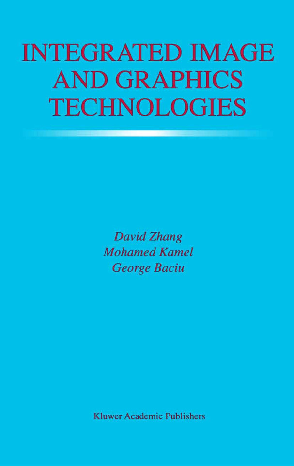 Integrated Image and Graphics Technologies (The Springer International Series in Engineering and Computer Science #762) book cover by 