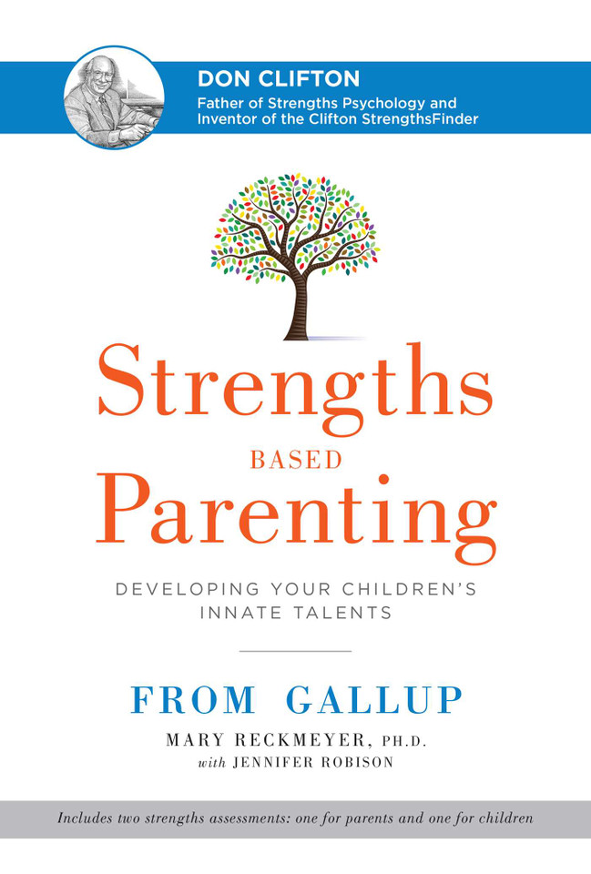 Strengths Based Parenting: Developing Your Children's Innate Talents book cover by Mary Reckmeyer