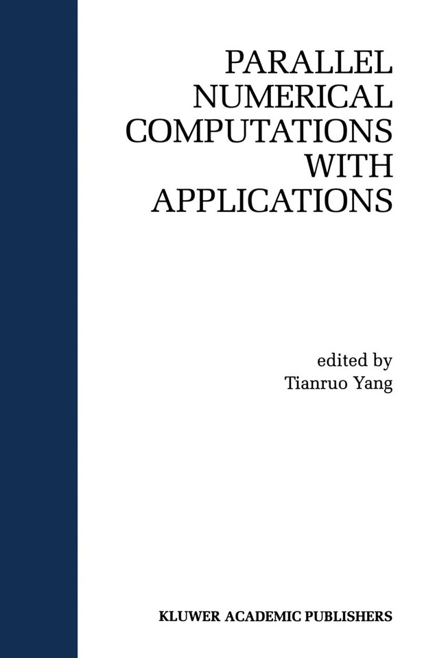 Parallel Numerical Computation with Applications (The Springer International Series in Engineering and Computer Science #515) book cover by 