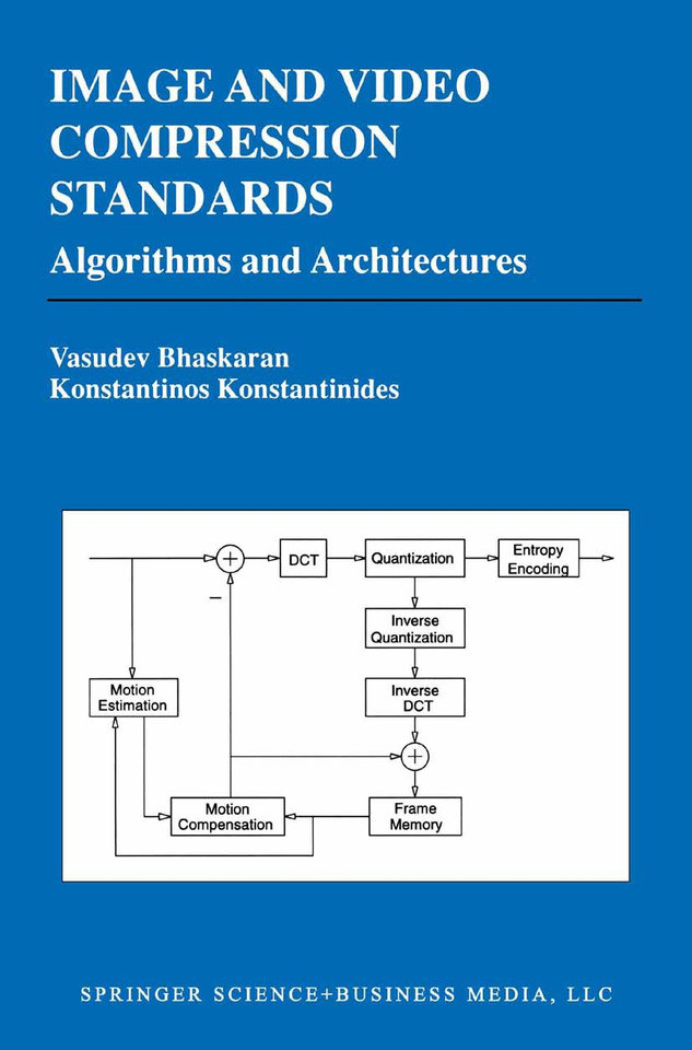Image and Video Compression Standards: Algorithms and Architectures (The Springer International Series in Engineering and Computer Science #334) book cover by Vasudev Bhaskaran, Konstantinos Konstantinides