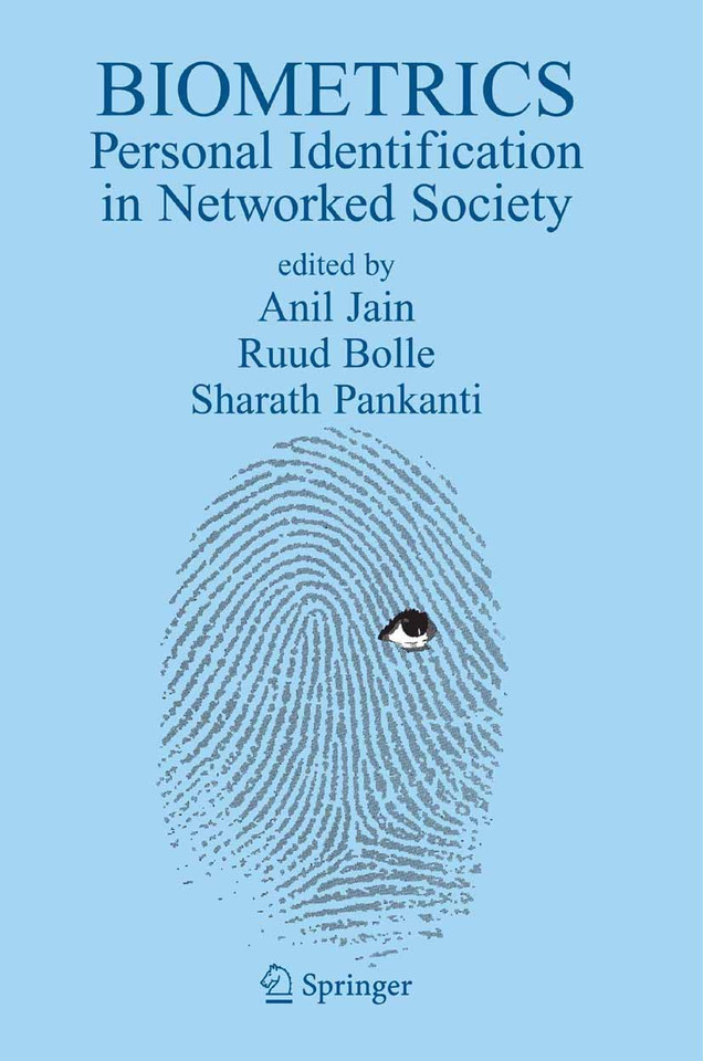 Biometrics: Personal Identification in Networked Society (The Springer International Series in Engineering and Computer Science #479) book cover by 