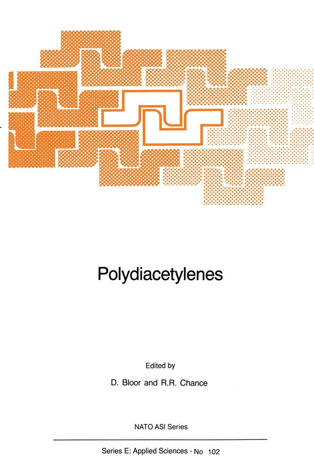 Polydiacetylenes: Synthesis, Structure and Electronic Properties (NATO Science Series E: #102) book cover by 
