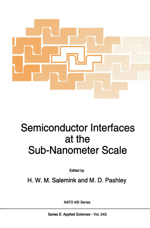 Semiconductor Interfaces at the Sub-Nanometer Scale (NATO Science Series E: #243) book cover by 