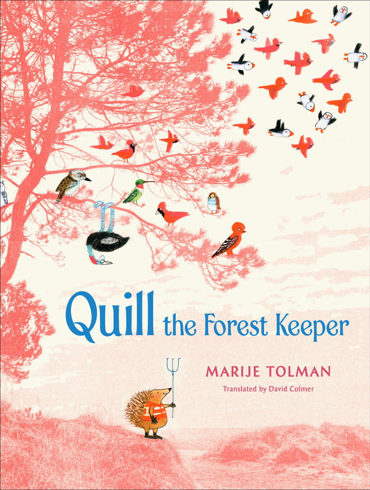 Quill the Forest Keeper book cover by Marije Tolman