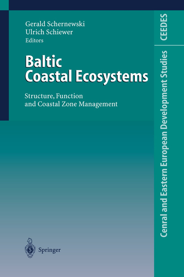 Baltic Coastal Ecosystems: Structure, Function and Coastal Zone Management (Central and Eastern European Development Studies (CEEDES)) book cover by 