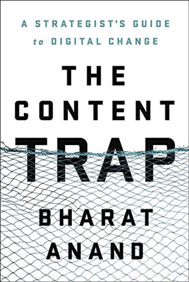 The Content Trap: A Strategist's Guide to Digital Change Cover