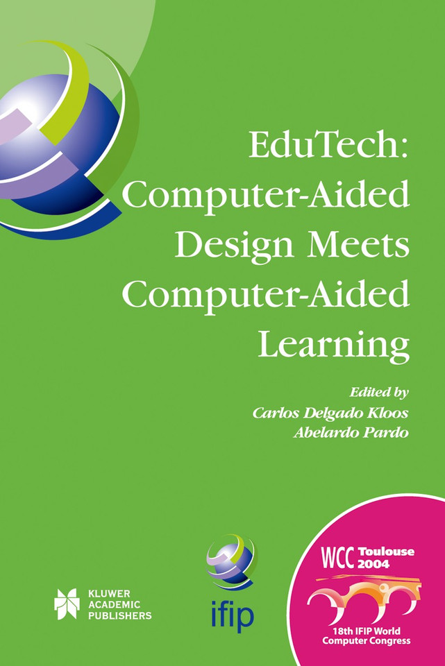 EduTech: Computer-Aided Design Meets Computer-Aided Learning: Computer-Aided Design Meets Computer-Aided Learning (IFIP Advances in Information and Communication Technology #151) book cover by 