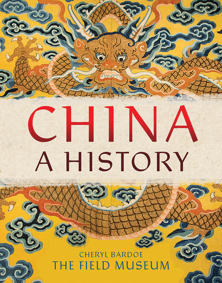China: A History book cover by The Field Museum, Cheryl Bardoe