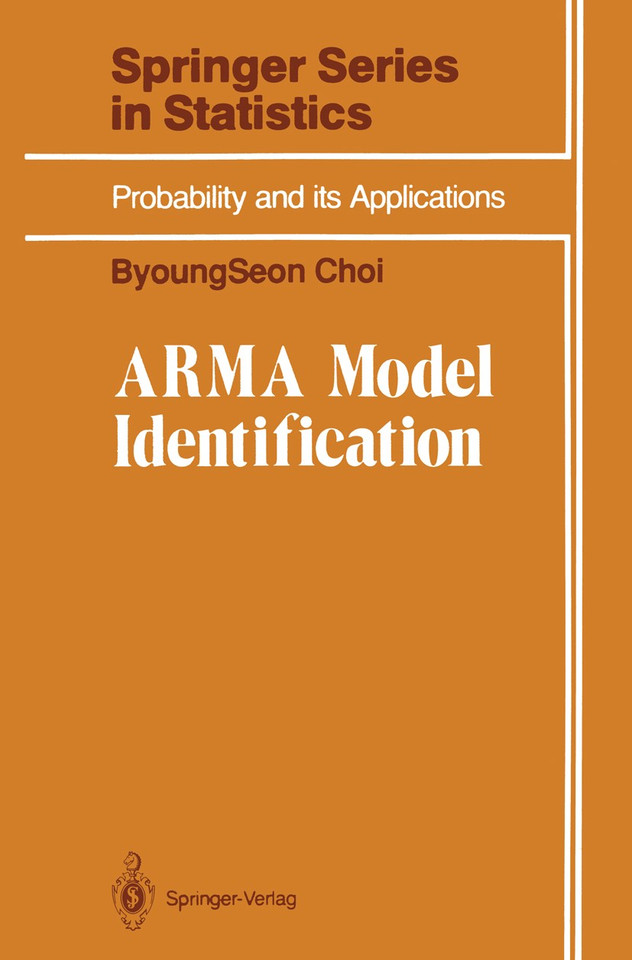 ARMA Model Identification (Springer Series in Statistics) book cover by ByoungSeon Choi