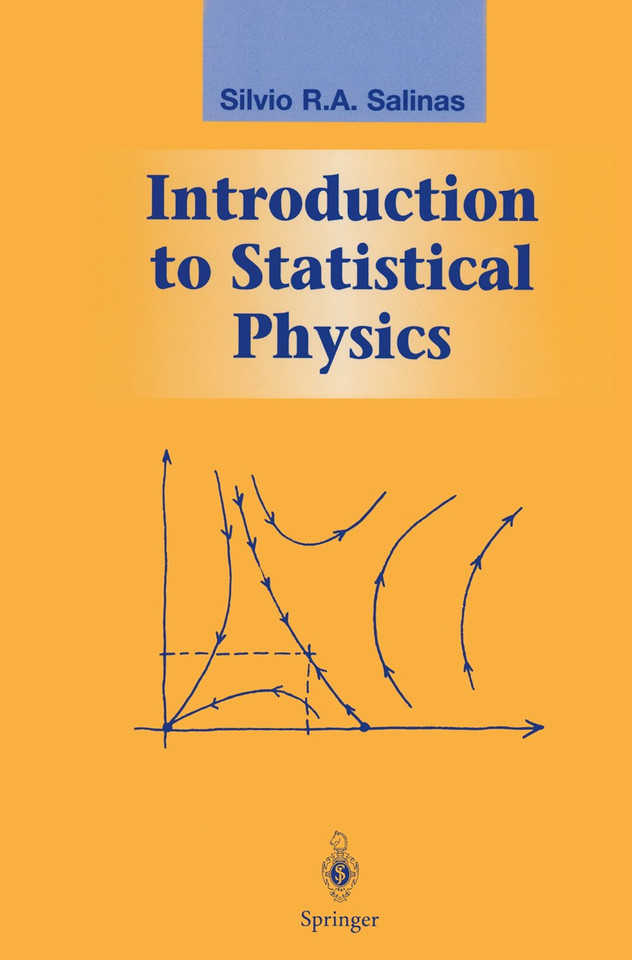 Introduction to Statistical Physics (Graduate Texts in Contemporary Physics) book cover by Silvio Salinas