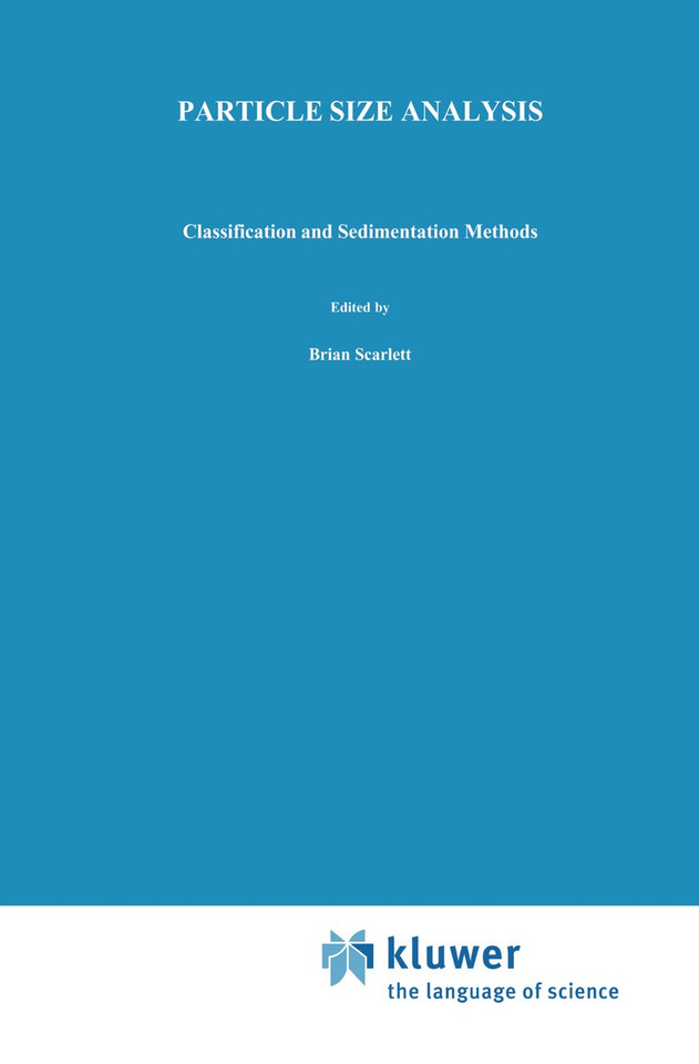 Particle Size Analysis: Classification and sedimentation methods (Particle Technology Series #5) book cover by I. Claus Bernhardt
