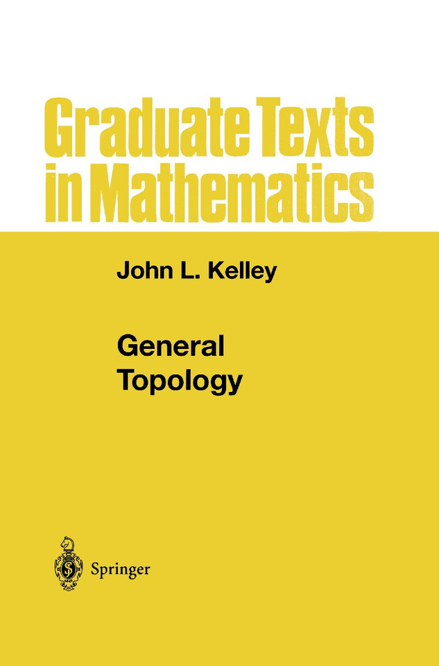 General Topology (Graduate Texts in Mathematics #27) book cover by John L. Kelley