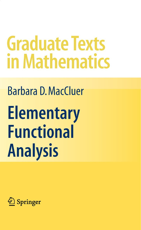 Elementary Functional Analysis (Graduate Texts in Mathematics #253) book cover by Barbara MacCluer
