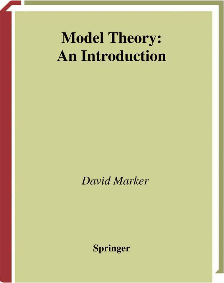 Model Theory : An Introduction (Graduate Texts in Mathematics #217) book cover by David Marker
