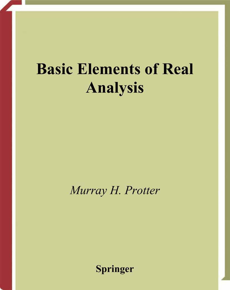 Basic Elements of Real Analysis (Undergraduate Texts in Mathematics) book cover by Murray H. Protter