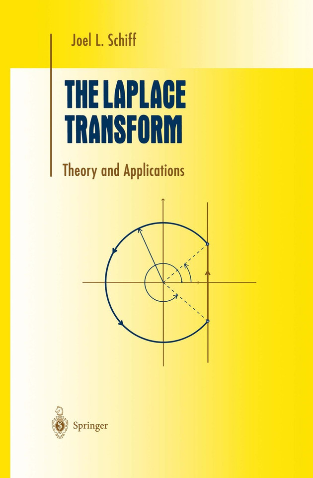 The Laplace Transform: Theory and Applications (Undergraduate Texts in Mathematics) book cover by Joel L. Schiff