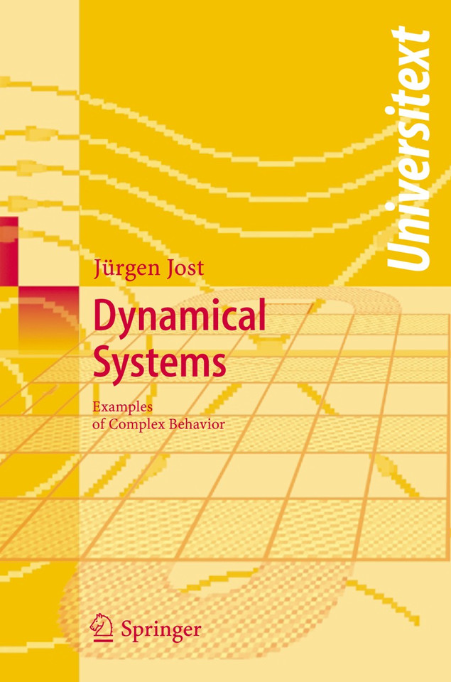 Dynamical Systems: Examples of Complex Behaviour (Universitext) book cover by Jürgen Jost