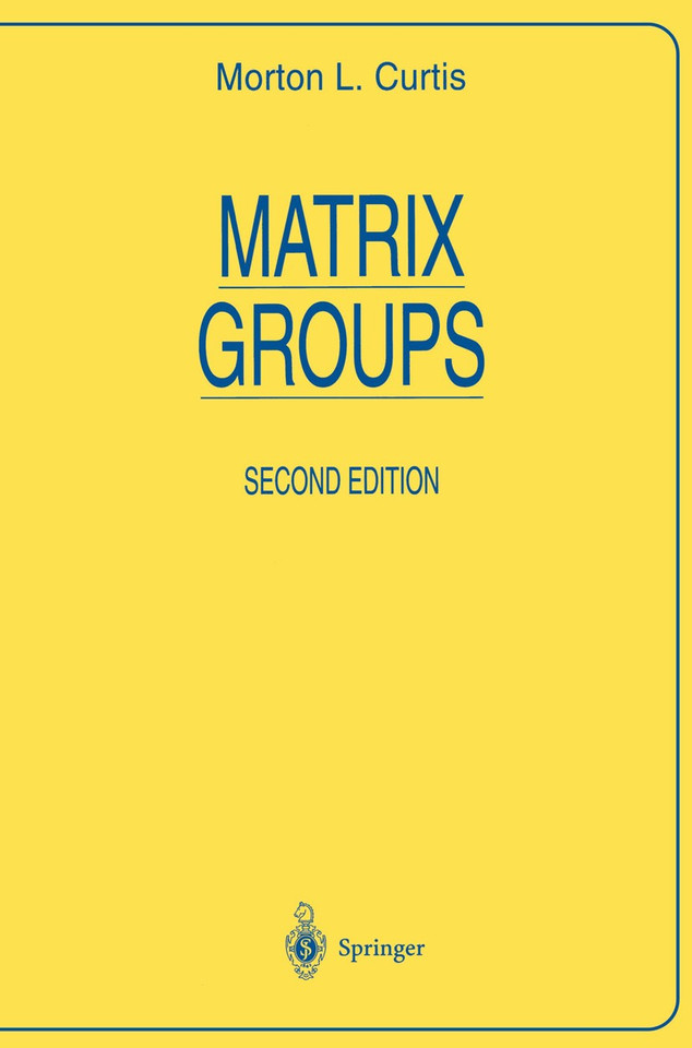 Matrix Groups (Universitext) book cover by M. L. Curtis