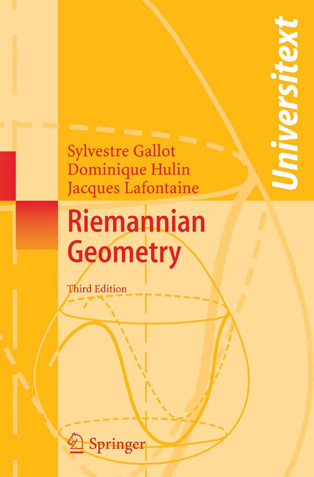 Riemannian Geometry (Universitext) book cover by Sylvestre Gallot, Dominique Hulin, Jacques Lafontaine