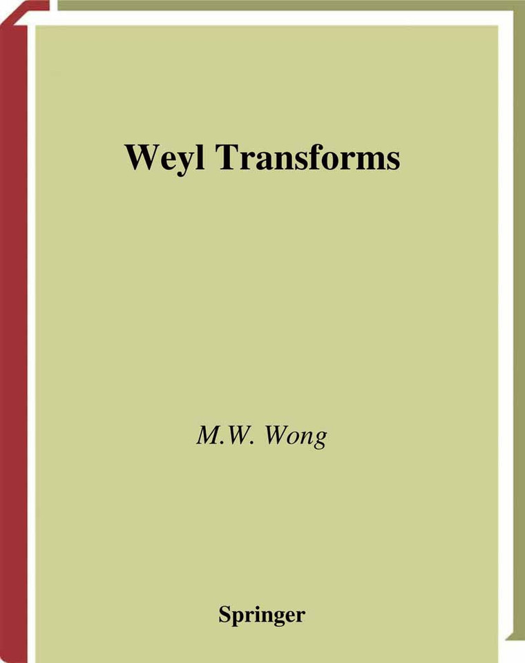 Weyl Transforms (Universitext) book cover by M.W. Wong