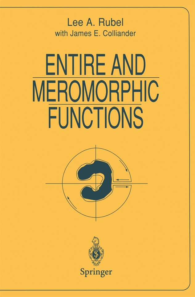 Entire and Meromorphic Functions (Universitext) book cover by Lee A. Rubel