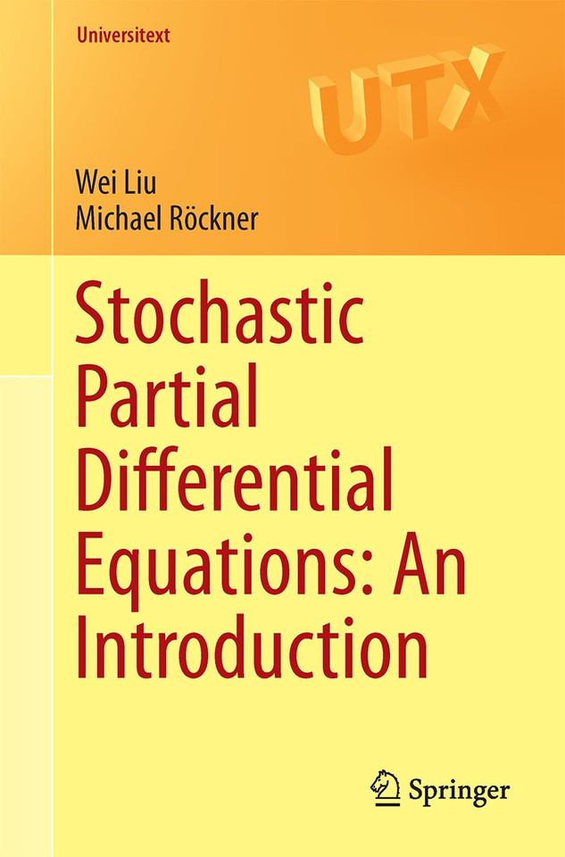 Stochastic Partial Differential Equations: An Introduction (Universitext) book cover by Wei Liu, Michael Röckner