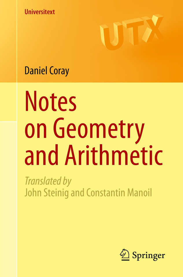 Notes on Geometry and Arithmetic (Universitext) book cover by Daniel Coray