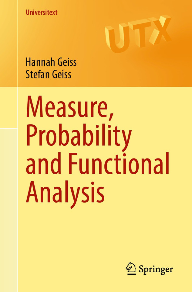 Measure, Probability and Functional Analysis (Universitext) book cover by Hannah Geiss, Stefan Geiss