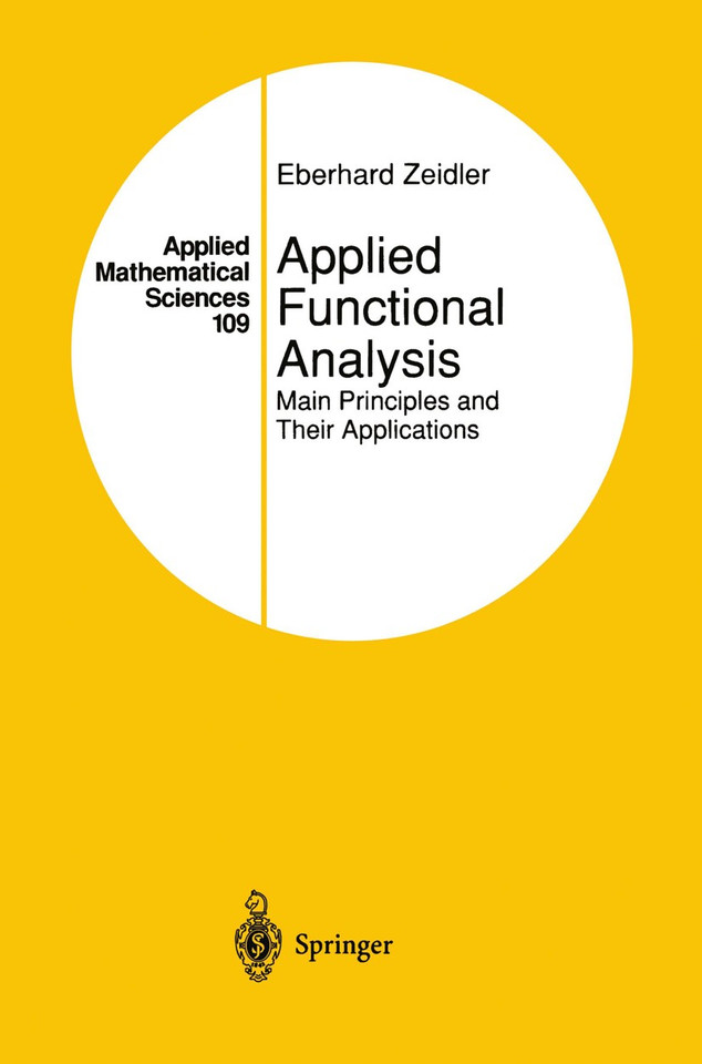 Applied Functional Analysis: Main Principles and Their Applications (Applied Mathematical Sciences #109) book cover by Eberhard Zeidler