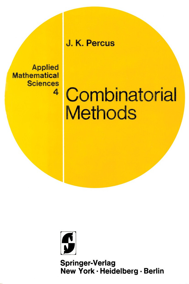 Combinatorial Methods (Applied Mathematical Sciences #4) book cover by Jerome K. Percus