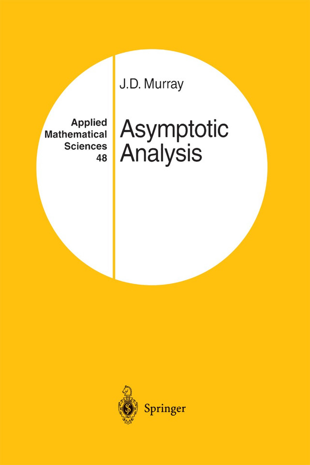 Asymptotic Analysis (Applied Mathematical Sciences #48) book cover by J.D. Murray