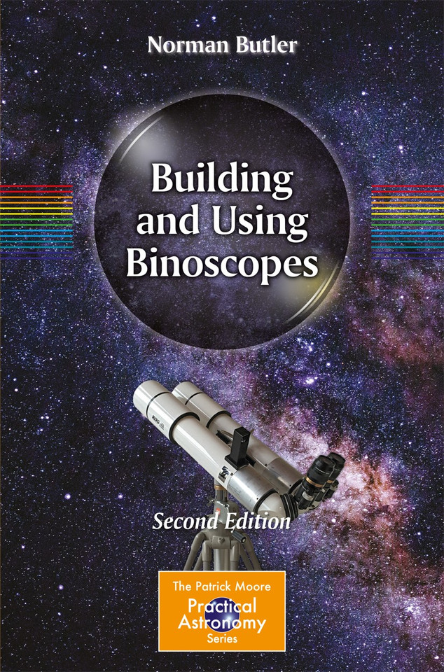 Building and Using Binoscopes (The Patrick Moore Practical Astronomy Series) book cover by Norman Butler