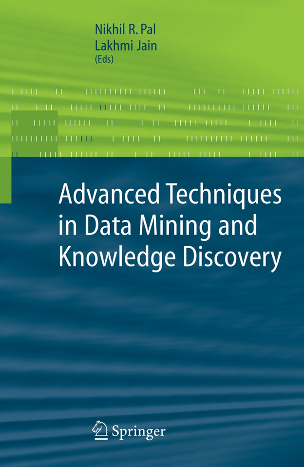 Advanced Techniques in Knowledge Discovery and Data Mining (Advanced Information and Knowledge Processing) book cover by 
