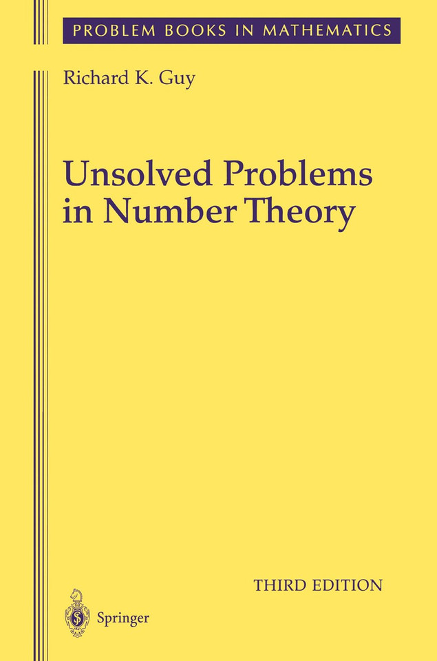 Unsolved Problems in Number Theory (Problem Books in Mathematics #1) book cover by Richard Guy